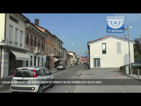 LAVORI DI ASFALTATURA, SENSO UNICO ALTERNATO IN VIA TOMBOLATA | 03/12/2024