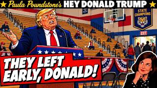 You Couldn't Fill a High School Gym, Donald | Paula Poundstone