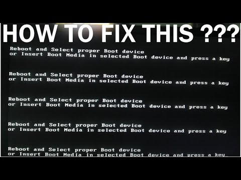 HOW TO FIX REBOOT AND SELECT PROPER BOOT DEVICE OR INSERT BOOT MEDIA IN SELECTED BOOT DEVICE ? | Foci