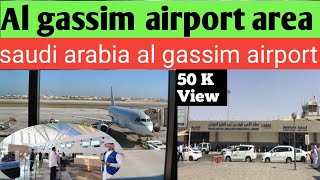 Gassim airport arrival|saudi arabia al gassim airport|Choudhary channel #airport Resimi