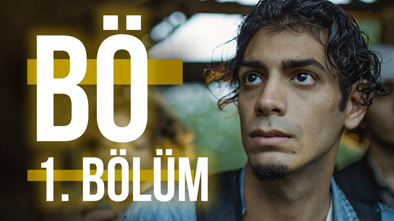 BÖ - 1. Bölüm - YouTube