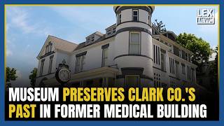 Hospital to history: Winchester museum preserves Clark County's past in former medical building