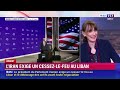 Le Grand Dossier - Pour négocier, l'Iran veut une trêve au Liban｜LCI