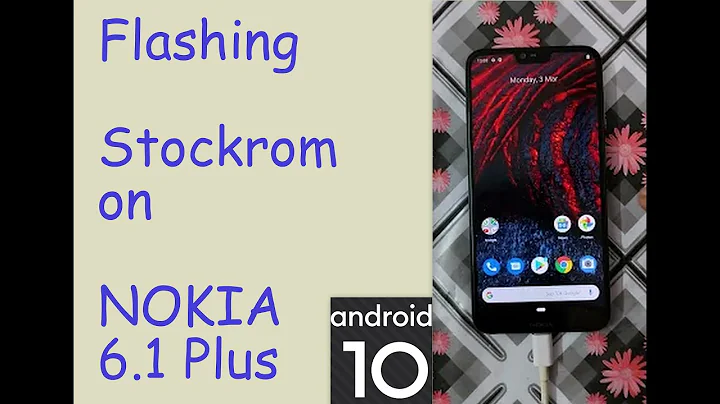 How to Flash stock rom (Android 10) on Nokia 6 1 plus. ?