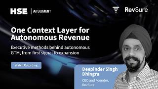 One Context Layer for Autonomous Revenue | HSE AI Practice Sessions