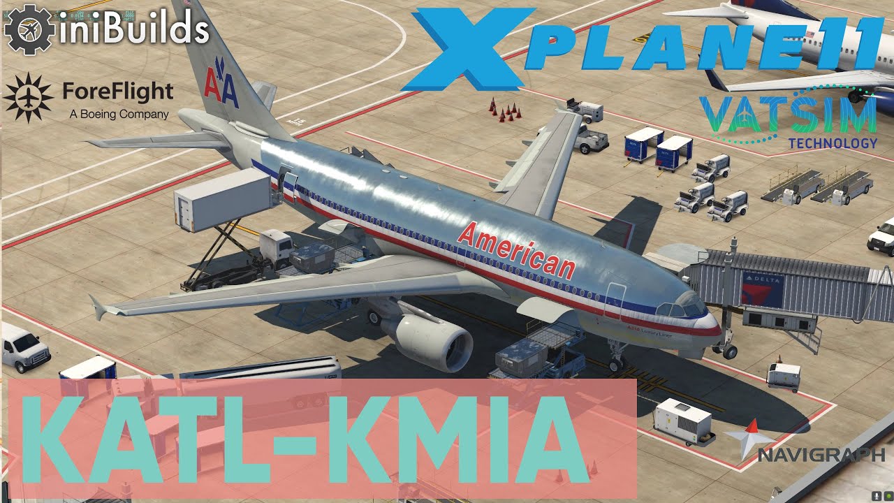 NUEVO AIRBUS A310 INI BUILDS KATL KMIA XPLANE 11 MSFS2020 VATSIM 
