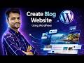 WordPress Blog Website Tutorial for Beginners | Full Setup Guide (Domain + Hosting)