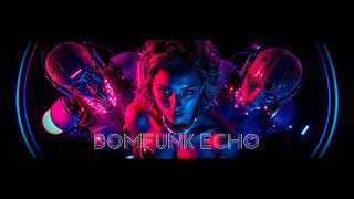 Celebrity BOMFUNK ECHO #technodance #electropop Profile