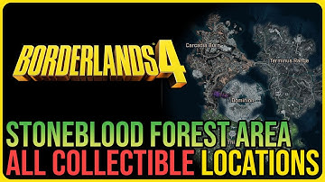 All Stoneblood Forest Collectibles – Borderlands 4