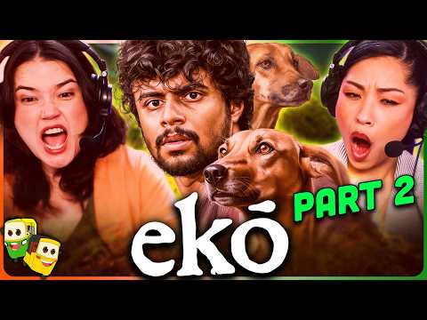 Part 2 - EKO Movie Reaction! | Sandeep Pradeep | Vineeth | Saurabh Sachdeva