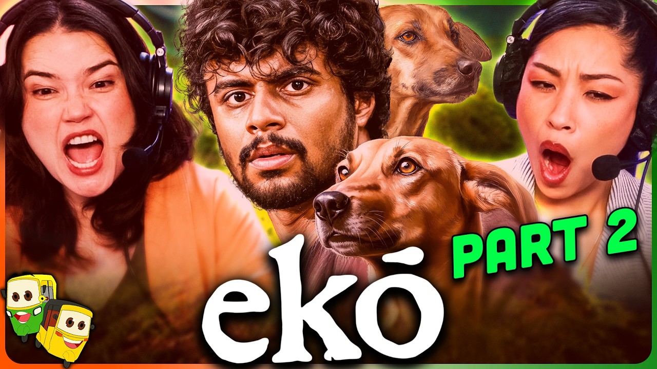 Part 2 - EKO Movie Reaction! | Sandeep Pradeep | Vineeth | Saurabh Sachdeva