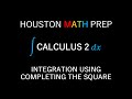 Integration Using Completing the Square Quiz