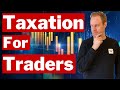 Taxation of Day Traders [Forex, Crypto, Stocks - Can You avoid Tax?]