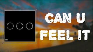 Swedish House Mafia - &quot;Can U Feel It&quot; (Lyrics)