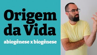 Origem da vida - Abiogênese x Biogênese - Aula 01 - Módulo 0 - Prof. Guilherme