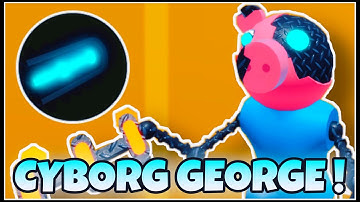 How To Get “CYBORG GEORGE” BADGE + CYBORG GEORGE MORPH | PIGGY RP : INFECTION | Roblox