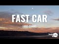 Luke combs  fast car lyrics