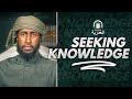 Never Give Up Seeking Knowledge || Ustadh Abdulrahman Hassan || AMAU Motivation