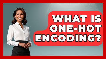 What Is One-hot Encoding? - Emerging Tech Insider