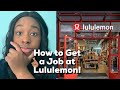 How to Get HIRED at Lululemon 