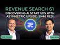 Revenue Search 61 Discovering Potential In AI Start Ups With Asymmetric Upside SN46 RESI