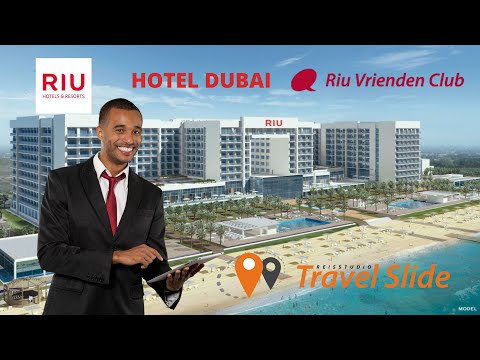 video, RIU Vrienden Club, Hotel Dubai, reisstudio Travel Slide online, Rondreis Planner