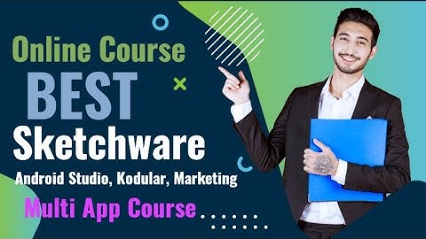 Sketchware, Android Studio, Kodular, Marketing Online Course | Multi App Course