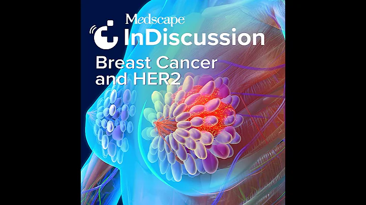 S2 Episode 3: Recent Changes in the Management of Metastatic HER2-Positive Breast Cancer