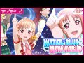 【スクスタ】Aqours『WATER BLUE NEW WORLD 』MV再現してみた!