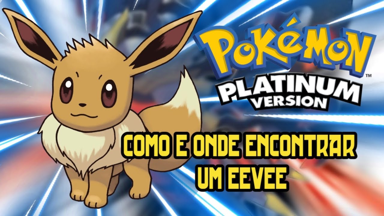 How to Get Eevee in Pokemon Platinum 
