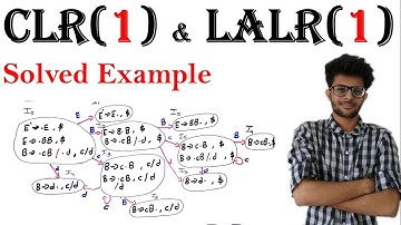 CLR1 and LALR1 with Solved Example in Hindi | Compiler Design Lectures For Gate