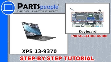 Dell XPS 13-9370 (P82G001) Keyboard How-To Video Tutorial