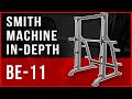 BE-11 Smith Machine