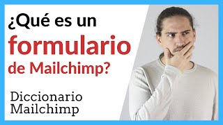 ¿Qué es un formulario de suscripción de Mailchimp?