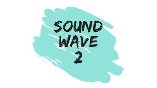 PHS 002 sound wave 2