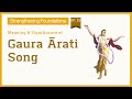 Meaning and Significance of Gaura-Arati Song