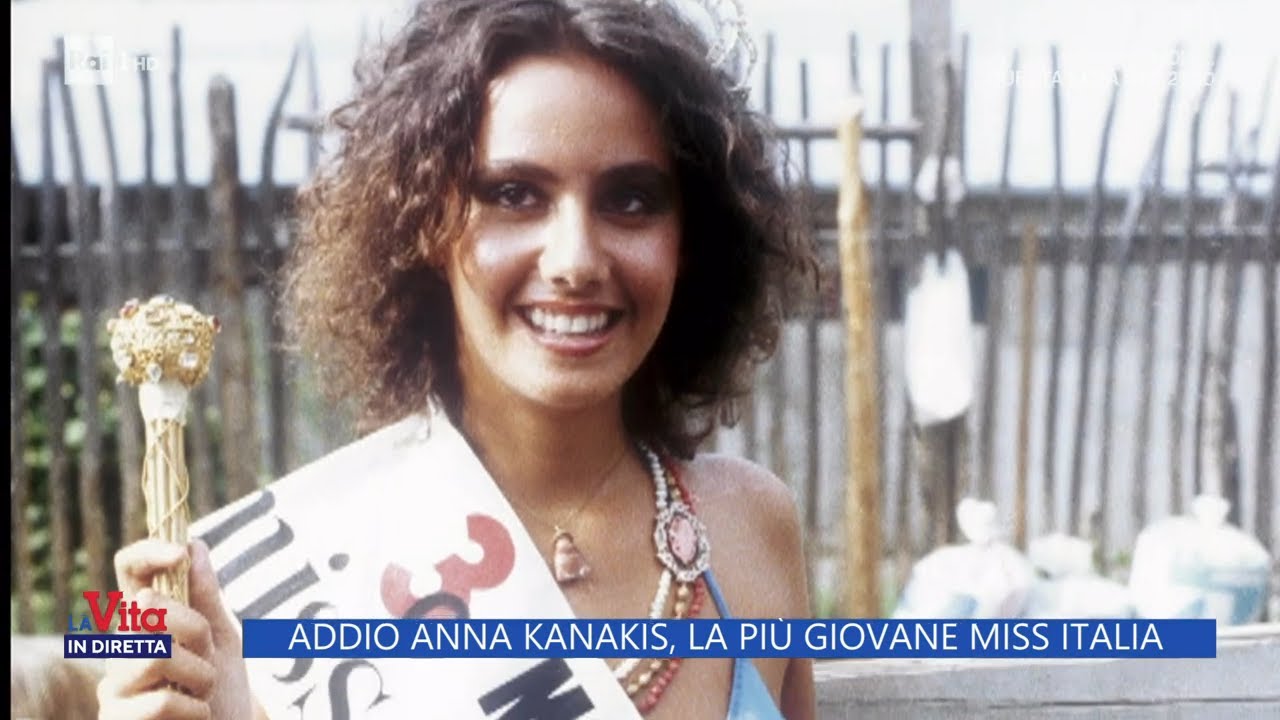 Addio Anna Kanakis, la più giovane Miss Italia - La Vita in diretta - 22/11/2023