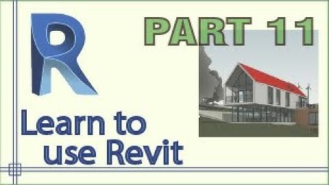 Revit - Complete Tutorial for Beginners - Learn to use Revit in 60 minutes - Part 11