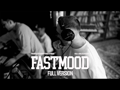 FastMood #1 - Kali, Malcolm Kush (full version)