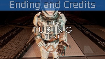 The Turing Test - Ending and Credits [HD 1080P/60FPS]