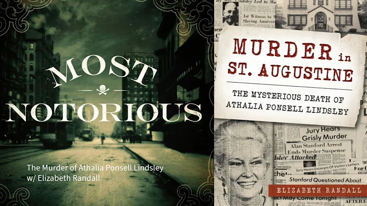 The Murder of Athalia Ponsell Lindsley w/ Elizabet...