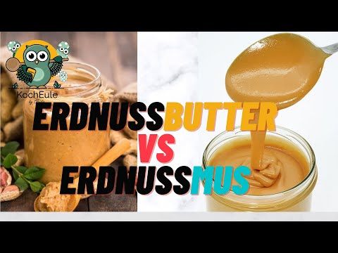 Erdnussbutter vs. Erdnussmus | Was ist eigentlich der Unterschied? | Tipps und Tricks | KochEule