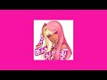 Nightcore Nicki Minaj Super Freaky Girl Roman Remix Sped Up 
