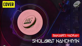 Banjari's Hadrah Sholawat Nahdhiyin Cover | Free Download No Copyright