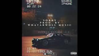 Sorry - whaTaRWoll Music | slowed   reverb