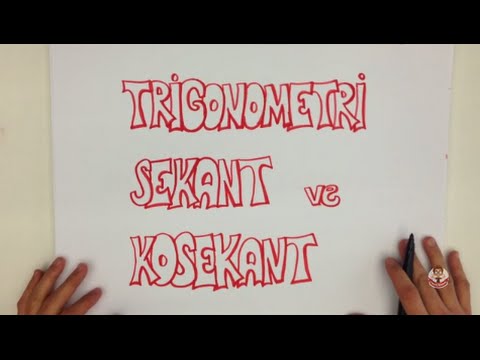 5dk'da TRİGONOMETRİ SEKANT VE KOSEKANT