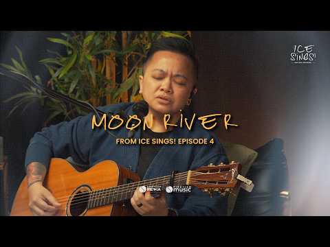Moonriver | Ice Seguerra Cover #IceSings