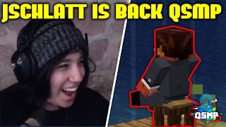 JSCHLATT IS FINALLY BACK BACK ON QSMP AND QUACKITY WELCOMES HIM BACK