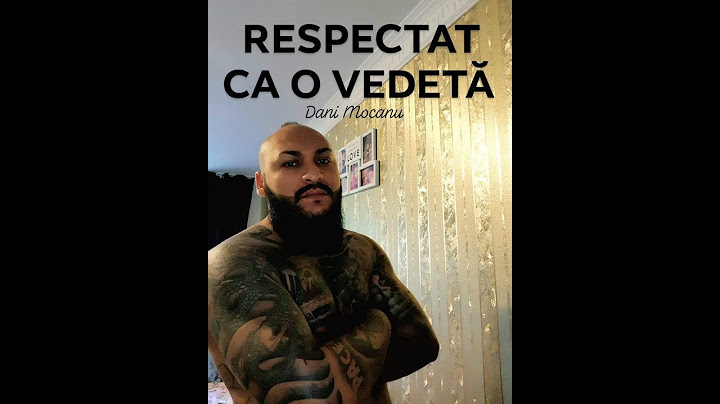 Dani Mocanu - Respectat ca o Vedeta ( pentru fratii Stoica )