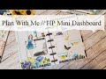 Plan With Me // HP Mini Dashboard